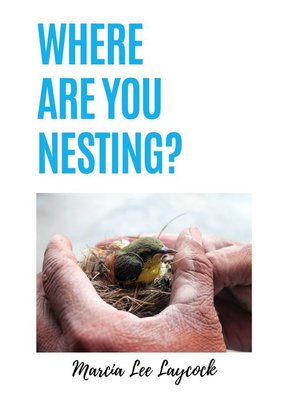 cover image of Where Are You Nesting?